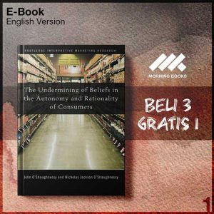 Routledge_The_Undermining_of_Beliefs_in_the_Autonomy_Rationality_of-Seri-2f.jpg