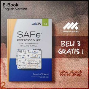 SAFe_4_5_Reference_Guide_Scaled_Agile_Framework_for_Lean_Enterprises.jpg SAFe_4_5_Reference_Guide_Scaled_Agile_Framework_for_Lean_Enterprises.jpg