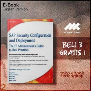 SAP_Security_Configuration_and_Deployment_The_IT_AdministratorsPractices_by_Joey_Hirao_Mimi.jpg SAP_Security_Configuration_and_Deployment_The_IT_AdministratorsPractices_by_Joey_Hirao_Mimi.jpg