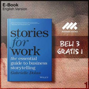 STORIES_FOR_WORK_by_THE_ESSENTIAL_GUIDE_TO_BUSINESS_STORYTELLING-Seri-2f.jpg
