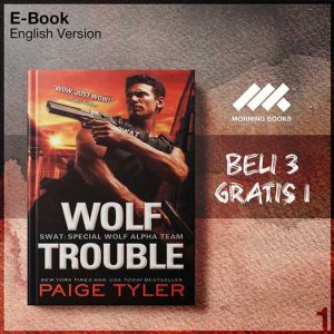 SWAT_02_Wolf_Trouble_by_Paige_Tyler-Seri-2f.jpg