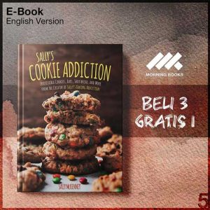 Sally_s_Cookie_Addiction_Irresistible_Cookies_Cookie_Bars_Shortbread_and_More_000001-Seri-2f.jpg