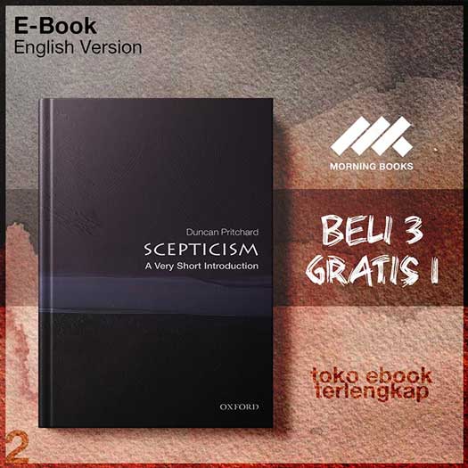 Scepticism_A_Very_Short_Introduction_Very_Short_Introductions_by_Duncan.jpg Scepticism_A_Very_Short_Introduction_Very_Short_Introductions_by_Duncan.jpg