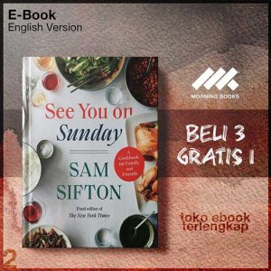 See_You_on_Sunday_A_Cookbook_for_Family_and_Friends_Sam_Sifton.jpg