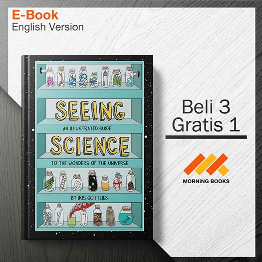 Seeing_Science_-_An_Illustrated_Guide_to_the_Wonders_of_the_Universe_000001-Seri-2d.jpg