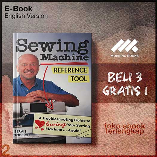 Sewing Machine Reference Guide Sewing Machine Reference Tool – A Troubleshooting Guide to Lovin ...