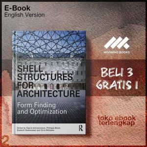 Shell_Structures_for_Architecture_Form_Finding_and_enssensPhilippe_BlockDiederik_VeenendaalChris.jpg