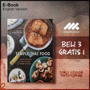 Simple_Thai_Food_Classic_Recipes_from_the_Thai_Home_Kitchen_by_Leela.jpg