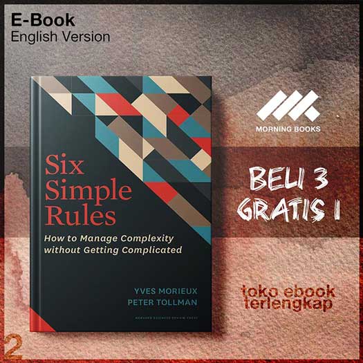Six_Simple_Rules_How_to_Manage_Complexity_without_Getting_Complicated.jpg Six_Simple_Rules_How_to_Manage_Complexity_without_Getting_Complicated.jpg