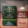 Slowing_Down_to_Run_Faster_A_Sense_able_Approach_to_Movement_by_Edward_Yu.jpg