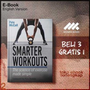 Smarter_Workouts_The_Science_of_Exercise_Made_Simple_by_Pete_McCall.jpg