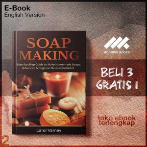 Soap_Making_Step_by_Step_Guide_to_Make_Homemade_Soaps_Advanced_Beginner_Recipes_Included_by.jpg