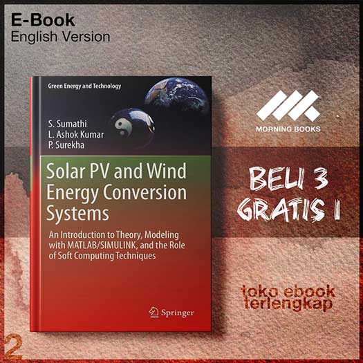Solar PV and Wind Energy Conversion Systems An Introduction to The