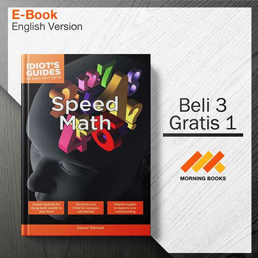Speed_Math-_Simple_Methods_to_Do_Math_Quickly_in_One_s_Head_Idiot_s_Guides-001-001-Seri-2d.jpg