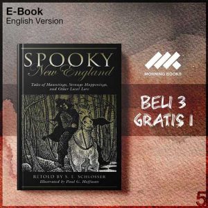 Spooky_New_England_-_S_E_Schlosser_000001-Seri-2f.jpg Spooky_New_England_-_S_E_Schlosser_000001-Seri-2f.jpg
