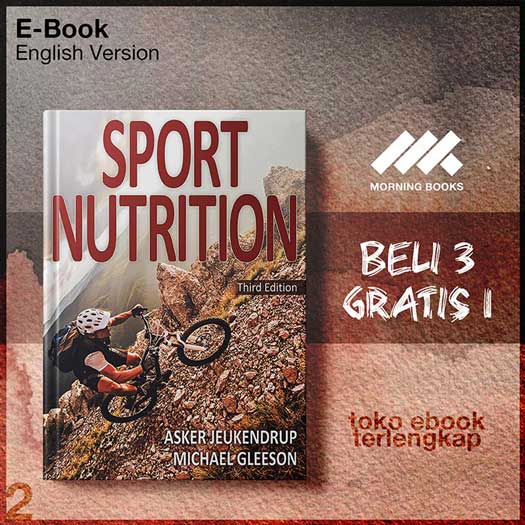 Sport Nutrition, Third Edition by Asker Jeukendrup, Michael Gleeson