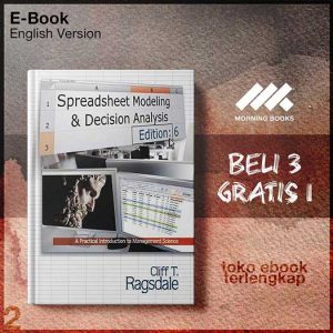 Spreadsheet_Modeling_Decision_Analysis_by_Cliff_Ragsdale.jpg Spreadsheet_Modeling_Decision_Analysis_by_Cliff_Ragsdale.jpg