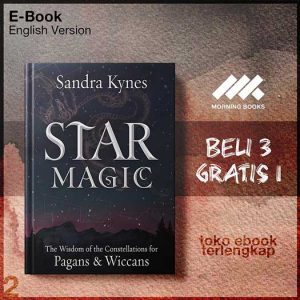 Star_Magic_The_Wisdom_of_the_Constellations_for_Pagans_Wiccans_by_Kynes_Sandra.jpg