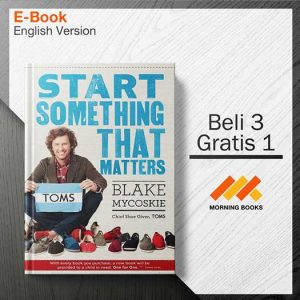 Start_Something_That_Matters_-_Blake_Mycoskie_000001-Seri-2d.jpg