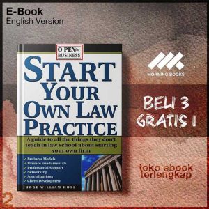 Start_Your_Own_Law_Practice_A_Guide_to_All_the_Things_Tont_Teach_in_Law_School_about_Starting_Your_Own_Firm_by.jpg