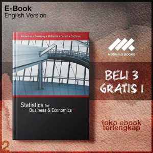 Statistics_For_Business_Economics_by_David_Ray_Andersons_J_Cochran_Dennis_J_Sweeney_Thomas_Arthur_Williams.jpg Statistics_For_Business_Economics_by_David_Ray_Andersons_J_Cochran_Dennis_J_Sweeney_Thomas_Arthur_Williams.jpg