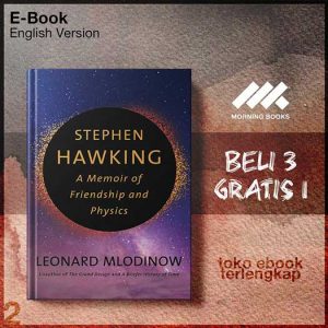 Stephen_Hawking_A_Memoir_of_Friendship_and_Physics_by_Leonard_Mlodinow.jpg