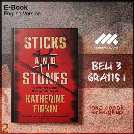 Sticks_and_Stones_by_Katherine_Firkin.jpg Sticks_and_Stones_by_Katherine_Firkin.jpg