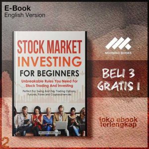 Stock_Market_Investing_For_Beginners_Unbreakable_Rules_orex_And_Cryptocurrencies_by_William_Kerkovan_z_lib_or.jpg