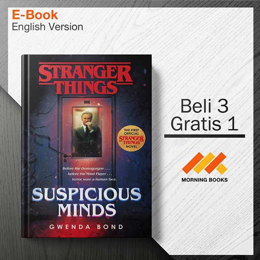 Stranger_Things_Suspicious_Minds_-_Gwenda_Bond_000001.jpg Stranger_Things_Suspicious_Minds_-_Gwenda_Bond_000001.jpg