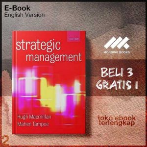 Strategic_Management_Process_Content_and_Implementation_by_Hugh_Macmillan_Mahen_Tampoe.jpg