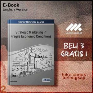 Strategic_Marketing_in_Fragile_Economic_Conditions_by_Irene_Samanta_Irene_Samanta.jpg Strategic_Marketing_in_Fragile_Economic_Conditions_by_Irene_Samanta_Irene_Samanta.jpg