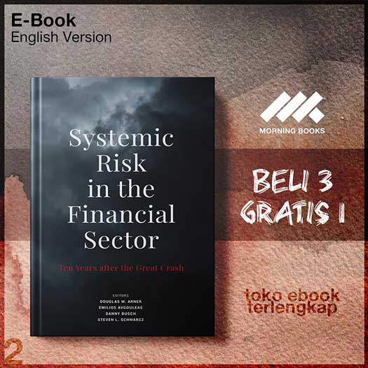 Systemic_Risk_in_the_Financial_Sector_Ten_Years_After_touglas_W_Arner_Emilios_Avgouleas_Danny_Busch_Steven_L_.jpg