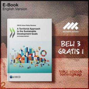 TERRITORIAL_APPROACH_TO_THE_SUSTAINABLE_DEVELOPMENT_GOAORGANISATION_FOR_ECONOMIC_CO_OPERATION_AND_DEVELOPMENT_.jpg TERRITORIAL_APPROACH_TO_THE_SUSTAINABLE_DEVELOPMENT_GOAORGANISATION_FOR_ECONOMIC_CO_OPERATION_AND_DEVELOPMENT_.jpg