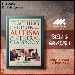 Teaching_Children_With_Autism_in_the_General_Classroom_Strategi_Inclusion_and_Instruction_by.jpg Teaching_Children_With_Autism_in_the_General_Classroom_Strategi_Inclusion_and_Instruction_by.jpg