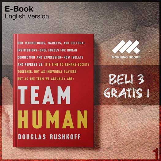 Team_Human_by_Douglas_Rushkoff-Seri-2f.jpg Team_Human_by_Douglas_Rushkoff-Seri-2f.jpg