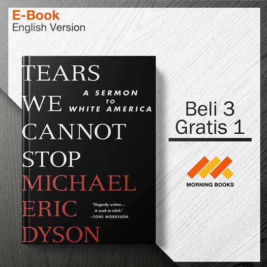 Tears_We_Cannot_Stop_by_Michael_Eric_Dyson_000001-Seri-2d.jpg