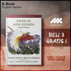 Thane_K_Pratt_Bruce_M_Beehler_John_C_Anderton_Birds_of_New_Guinea_Second_Edition.jpg