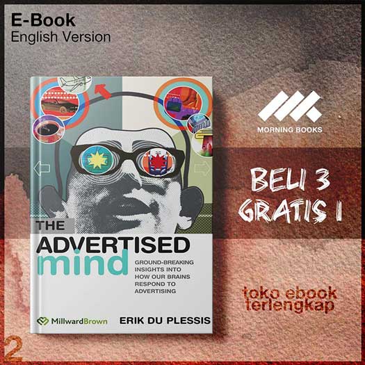The_Advertised_Mind_Ground_Breaking_Insights_Into_How_Our_Brains_Respond_to_Advertising_by_Erik.jpg