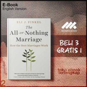 The_All_or_Nothing_Marriage_by_Eli_J_Finkel.jpg