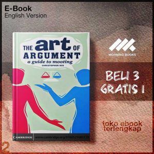 The_Art_of_Argument_A_Guide_to_Mooting_by_Christopher_Kee.jpg