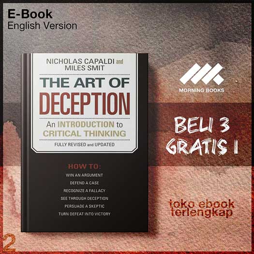 The_Art_of_Deception_An_Introduction_to_Critical_Thinking_by_Nicholas_Capaldi_Miles_Smit.jpg