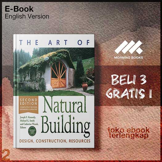 The Art of Natural Building – Design, Construction, Resource – Morning ...