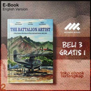 The_Battalion_Artist_A_Navy_Seabee_s_Sketchbook_of_War_in_the_South_Pacific_1943_1945.jpg