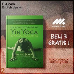 The_Complete_Guide_to_Yin_Yoga_The_Philosophy_and_Practice_of_Yin_Yoga_by_Bernie_Clark.jpg