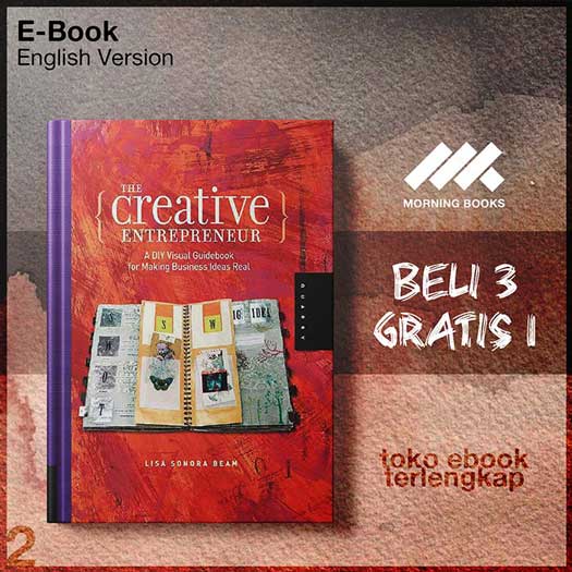 The Creative Entrepreneur A DIY Visual Guidebook for Making Business ...