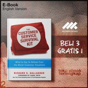 The_Customer_Service_Survival_Kit_What_to_Say_to_DefuseEven_the_Worst_Customer_Situations_by_Richard_Gallagher.jpg