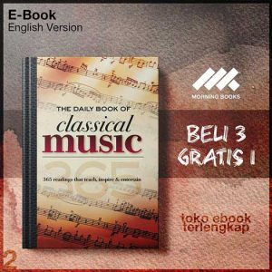 The_Daily_Book_of_Classical_Music_365_readings_that_teach_inspire_entertain_by_Melissa_Maples.jpg