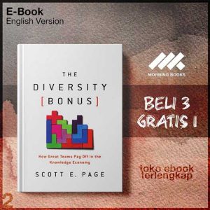 The_Diversity_Bonus_How_Great_Teams_Pay_Off_in_the_Knowledge_Economy_by_Scott_E_Page.jpg The_Diversity_Bonus_How_Great_Teams_Pay_Off_in_the_Knowledge_Economy_by_Scott_E_Page.jpg