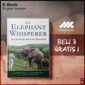 The_Elephant_Whisperer_My_Life_With_the_Herd_in_the_African_Wild_000001-Seri-2f.jpg