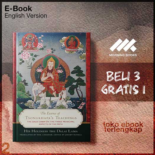 The_Essence_of_Tsongkhapa_s_Teachings_The_Dalai_Lama_on_the_Three_Principal.jpg